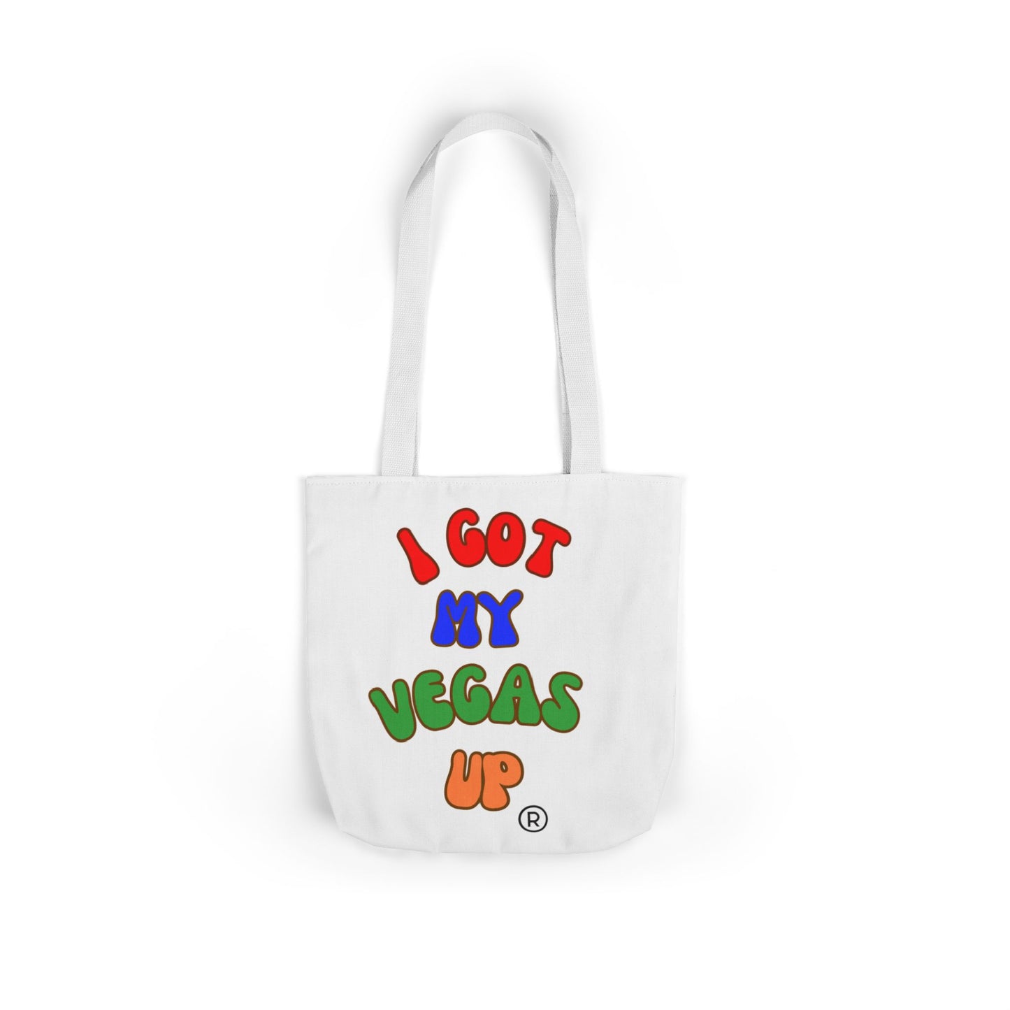 Fun Canvas Tote Bag – "I Got My Vegas Up" – Colorful Straps for Everyday Use
