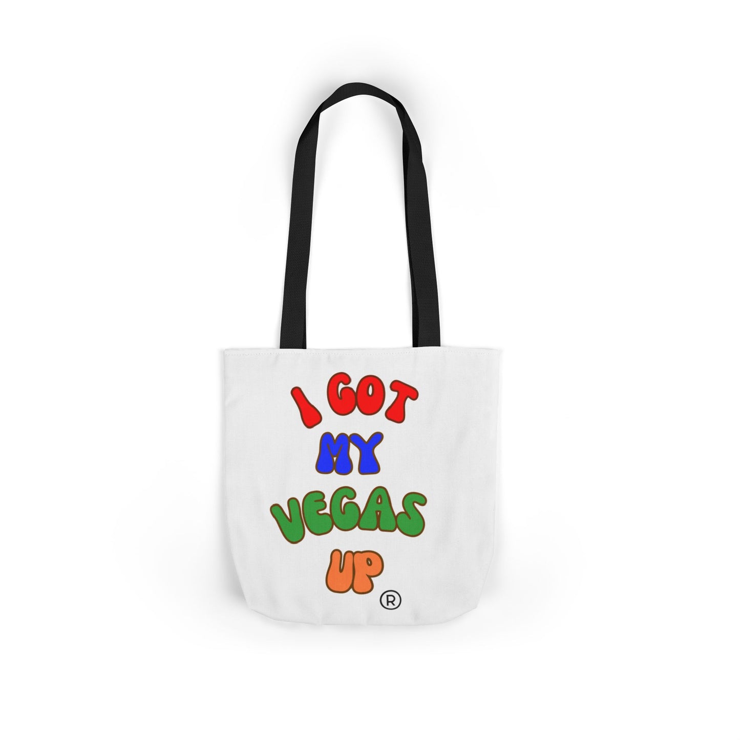 Fun Canvas Tote Bag – "I Got My Vegas Up" – Colorful Straps for Everyday Use