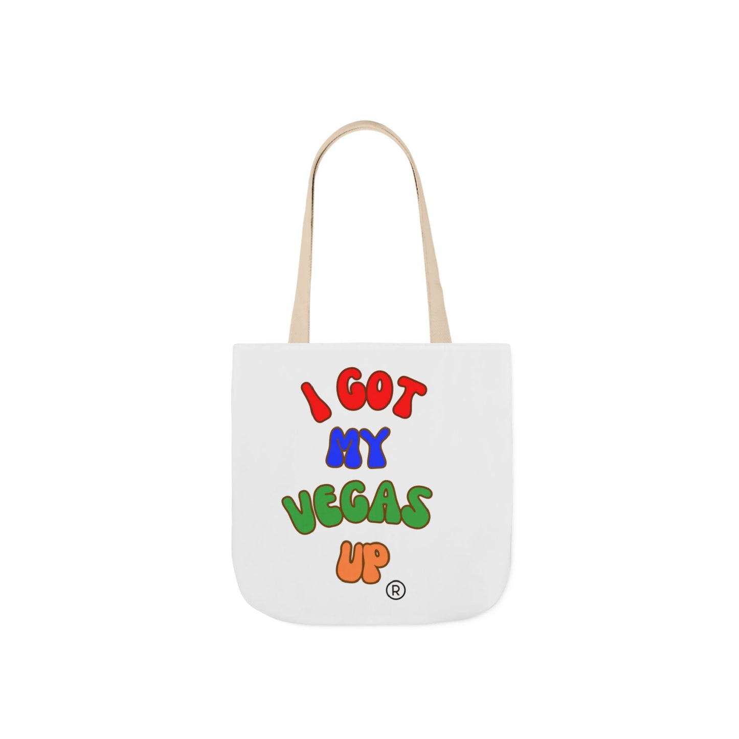 Fun Canvas Tote Bag – "I Got My Vegas Up" – Colorful Straps for Everyday Use
