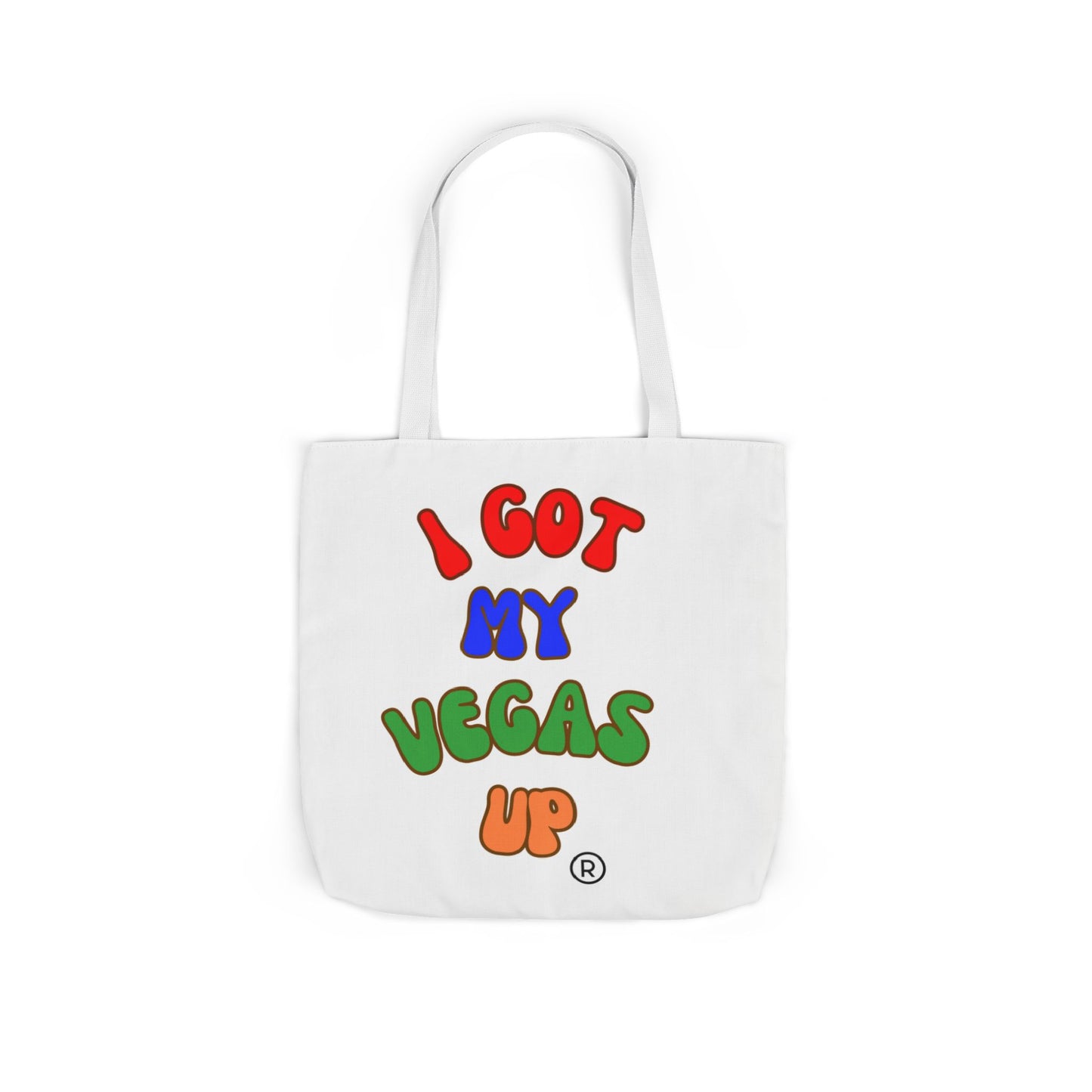 Fun Canvas Tote Bag – "I Got My Vegas Up" – Colorful Straps for Everyday Use