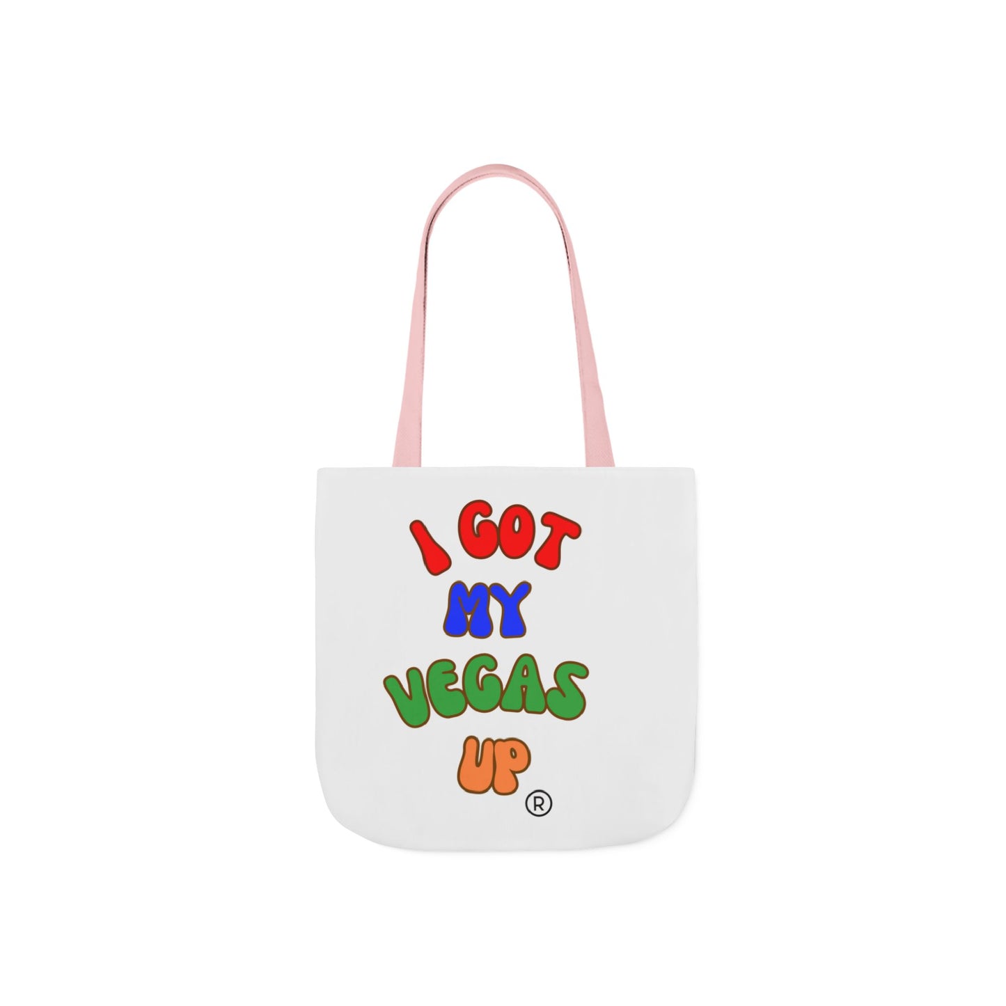 Fun Canvas Tote Bag – "I Got My Vegas Up" – Colorful Straps for Everyday Use